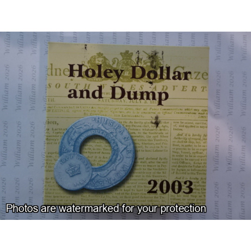 2003 $1 Silver Proof Coin Holey Dollar and Dump 1813